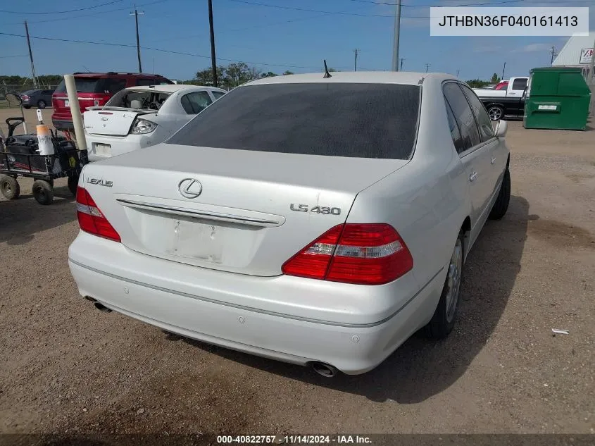 2004 Lexus Ls 430 VIN: JTHBN36F040161413 Lot: 40822757