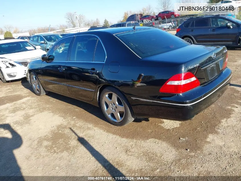 2005 Lexus Ls 430 VIN: JTHBN36F250180448 Lot: 40761740