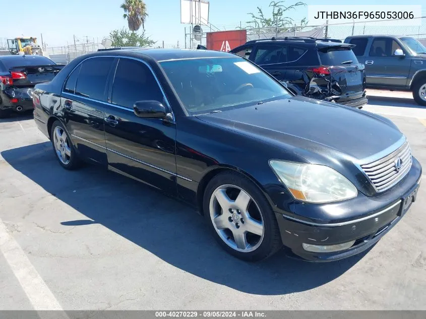 2006 Lexus Ls 430 VIN: JTHBN36F965053006 Lot: 40270229