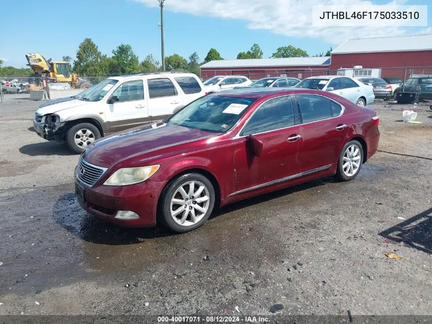 2007 Lexus Ls 460 VIN: JTHBL46F175033510 Lot: 40017071