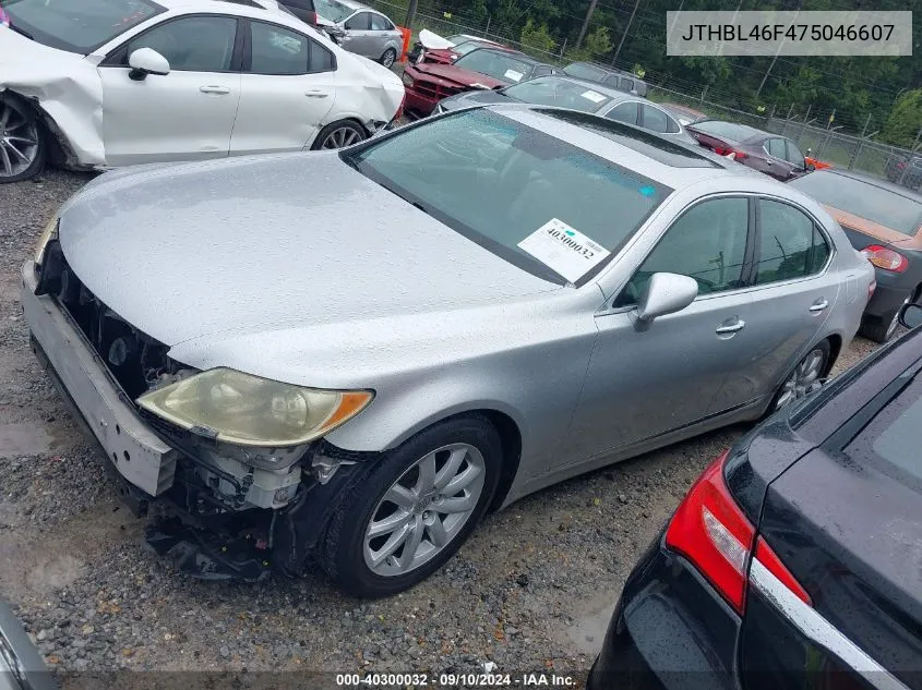 2007 Lexus Ls 460 VIN: JTHBL46F475046607 Lot: 40300032