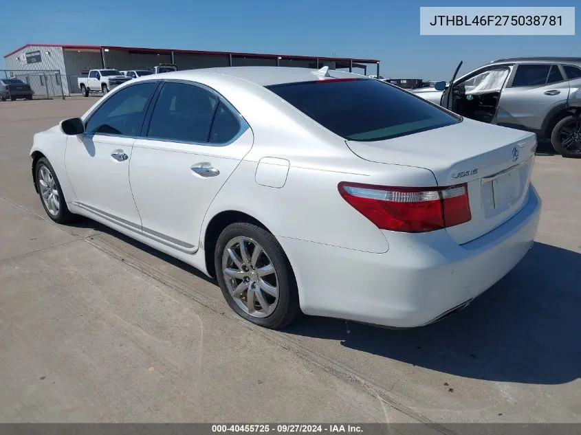 2007 Lexus Ls 460 VIN: JTHBL46F275038781 Lot: 40455725