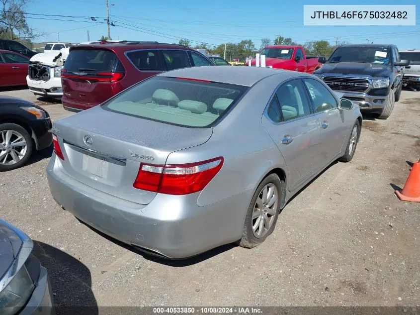 2007 Lexus Ls 460 VIN: JTHBL46F675032482 Lot: 40533850