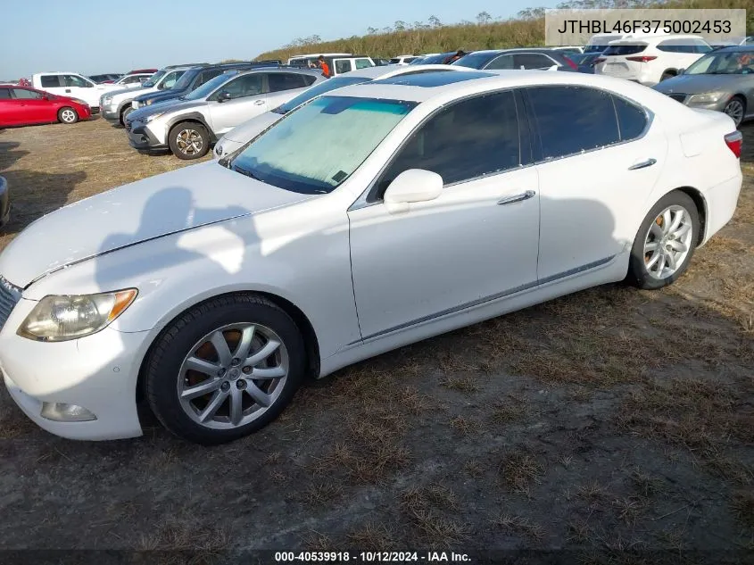 2007 Lexus Ls 460 VIN: JTHBL46F375002453 Lot: 40539918