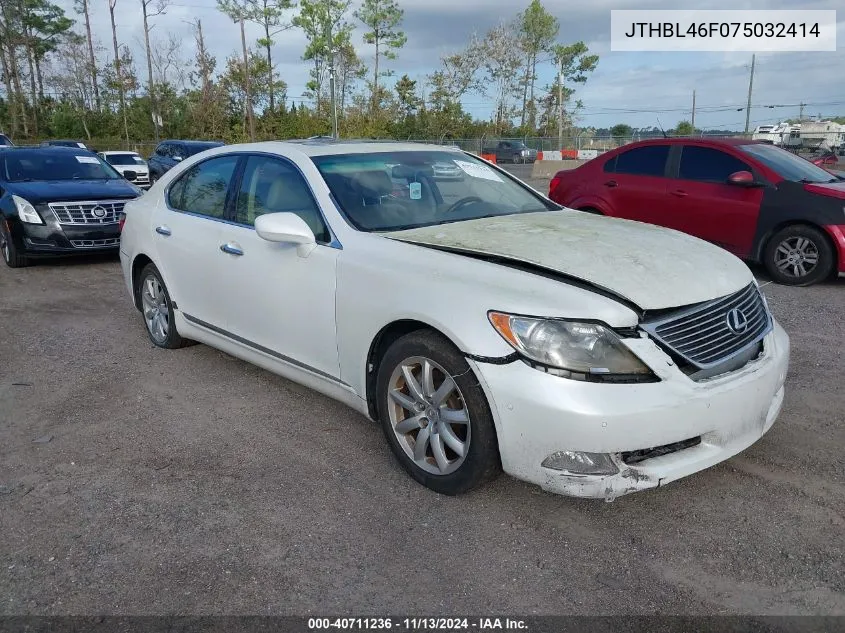 2007 Lexus Ls 460 VIN: JTHBL46F075032414 Lot: 40711236