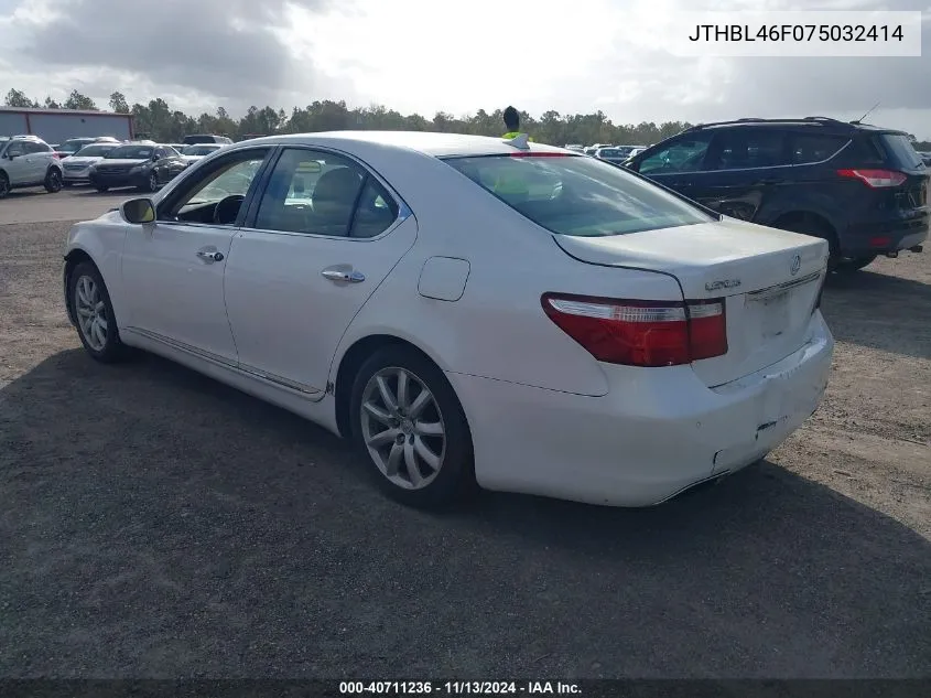 2007 Lexus Ls 460 VIN: JTHBL46F075032414 Lot: 40711236