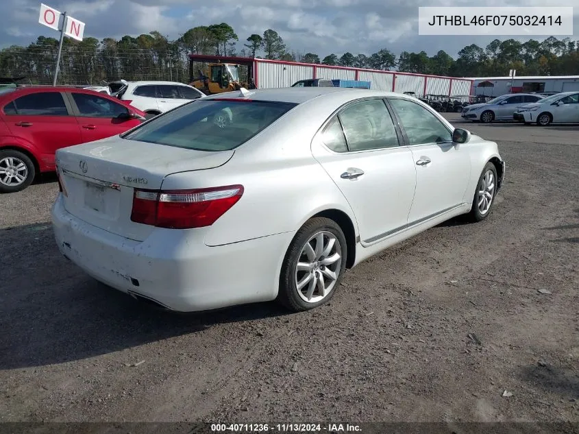 2007 Lexus Ls 460 VIN: JTHBL46F075032414 Lot: 40711236