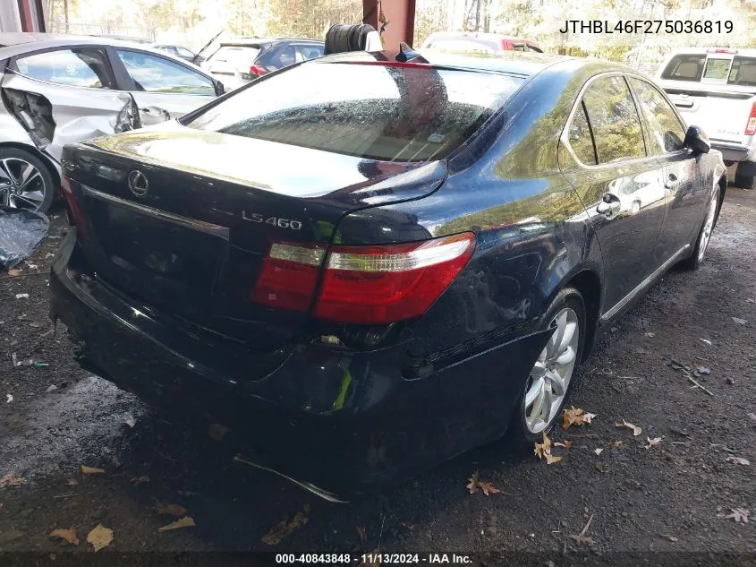 2007 Lexus Ls 460 VIN: JTHBL46F275036819 Lot: 40843848