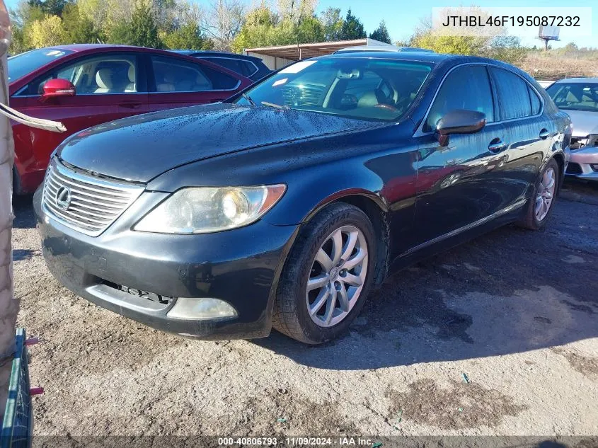 2009 Lexus Ls 460 VIN: JTHBL46F195087232 Lot: 40806793