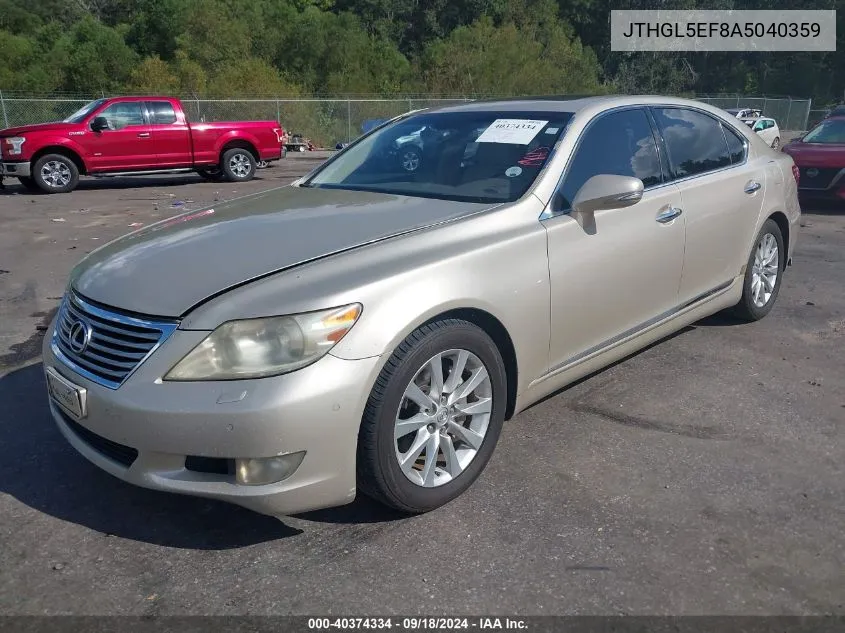 2010 Lexus Ls 460 L VIN: JTHGL5EF8A5040359 Lot: 40374334