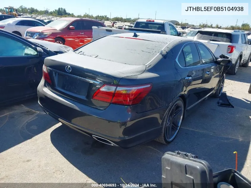 2011 Lexus Ls 460 VIN: JTHBL5EF0B5104938 Lot: 40694693