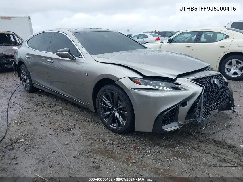 2018 Lexus Ls 500 F Sport VIN: JTHB51FF9J5000416 Lot: 40056432