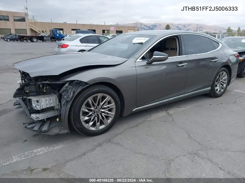 2018 Lexus Ls 500 VIN: JTHB51FF2J5006333 Lot: 40156220