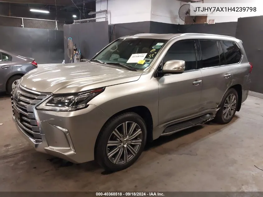 2017 Lexus Lx 570 VIN: JTJHY7AX1H4239798 Lot: 40368518