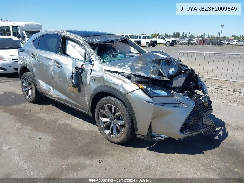 2015 Lexus Nx 200T F Sport VIN: JTJYARBZ3F2009849 Lot: 40337419