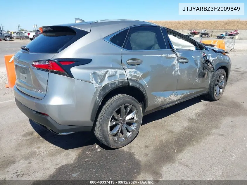 2015 Lexus Nx 200T F Sport VIN: JTJYARBZ3F2009849 Lot: 40337419