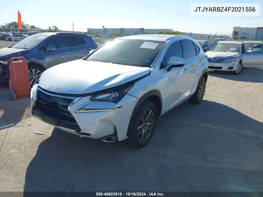 2015 Lexus Nx 200T VIN: JTJYARBZ4F2021556 Lot: 40603918