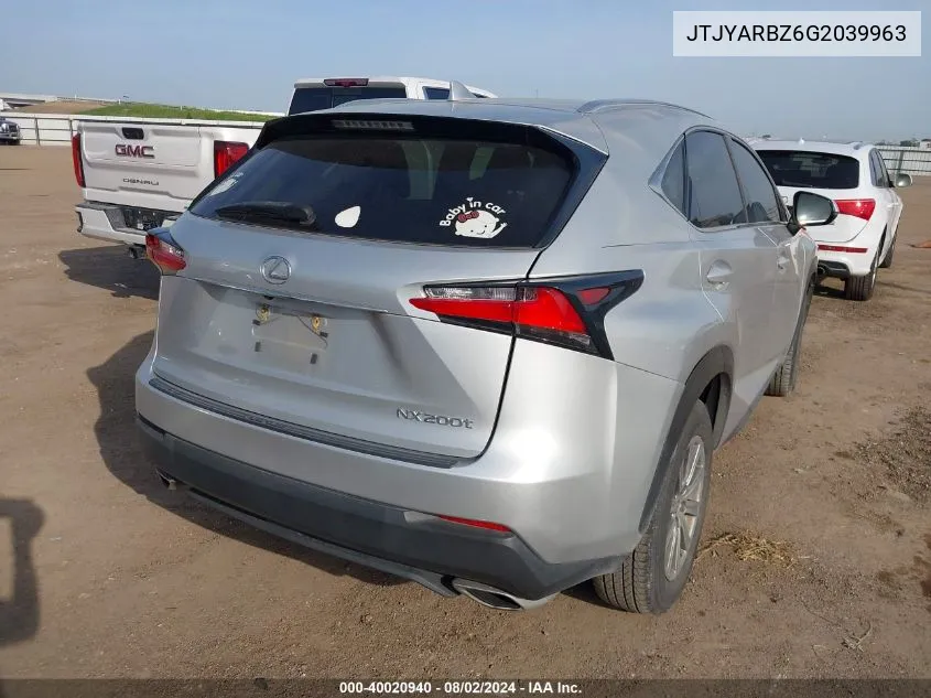 2016 Lexus Nx 200T VIN: JTJYARBZ6G2039963 Lot: 40020940