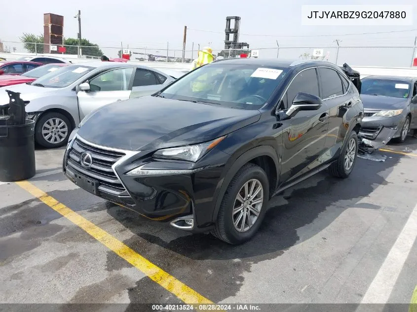 2016 Lexus Nx 200T VIN: JTJYARBZ9G2047880 Lot: 40213524