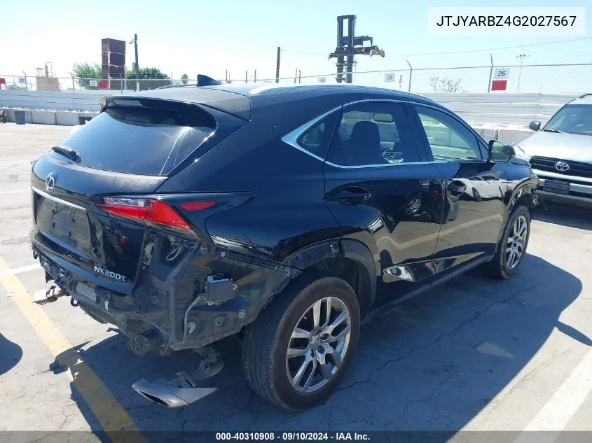 2016 Lexus Nx 200T VIN: JTJYARBZ4G2027567 Lot: 40310908