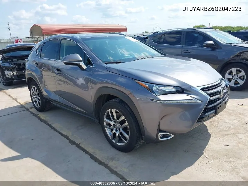 2016 Lexus Nx 200T VIN: JTJYARBZ6G2047223 Lot: 40332036