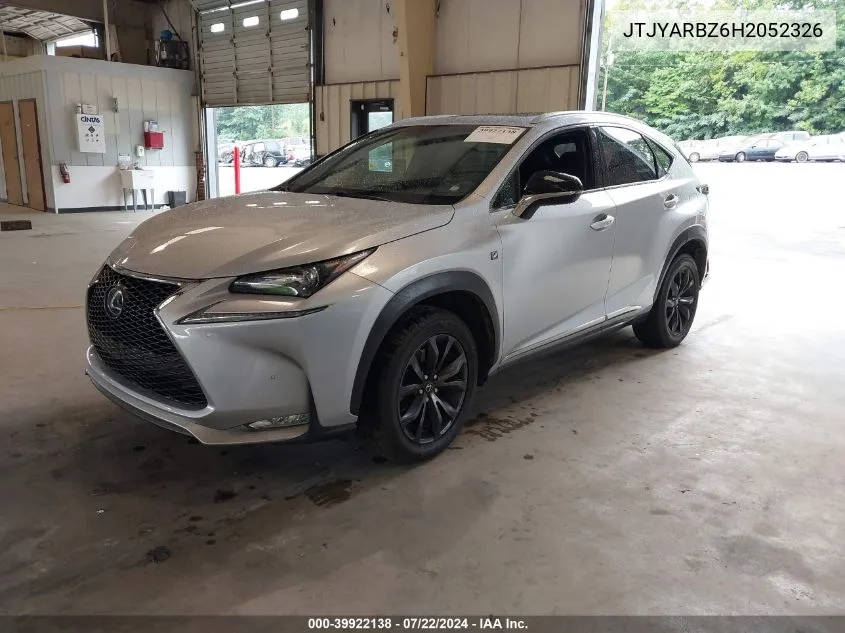 2017 Lexus Nx 200T F Sport VIN: JTJYARBZ6H2052326 Lot: 39922138