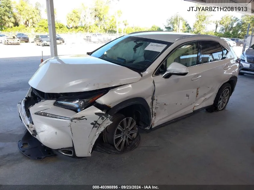 2017 Lexus Nx 200T/Base/F Sport VIN: JTJYARBZ1H2081913 Lot: 40398895