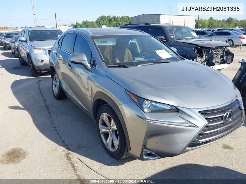 2017 Lexus Nx 200T VIN: JTJYARBZ9H2081335 Lot: 40487506