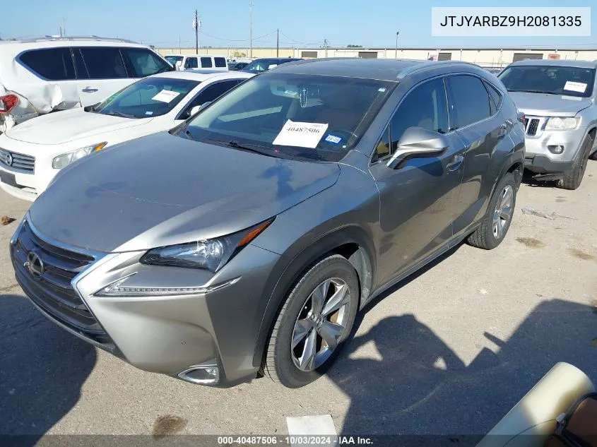 2017 Lexus Nx 200T VIN: JTJYARBZ9H2081335 Lot: 40487506