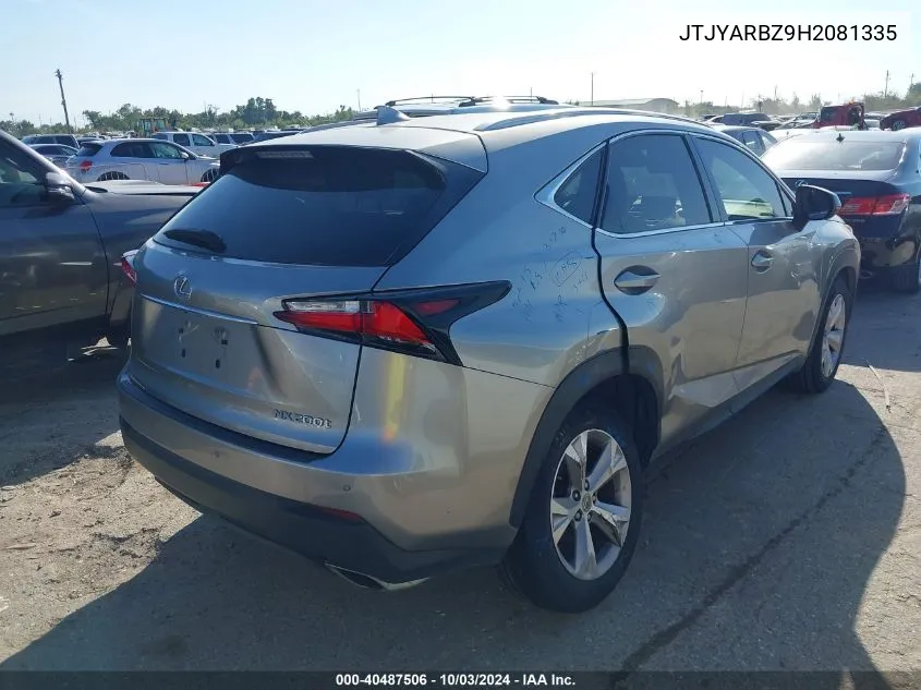 2017 Lexus Nx 200T VIN: JTJYARBZ9H2081335 Lot: 40487506