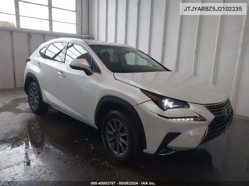 2018 Lexus Nx 300 VIN: JTJYARBZ5J2102235 Lot: 40053757