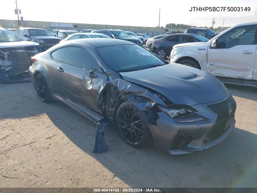 2015 Lexus Rc F VIN: JTHHP5BC7F5003149 Lot: 40414165