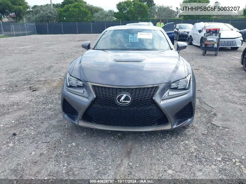 2015 Lexus Rc F VIN: JTHHP5BC6F5003207 Lot: 40629787