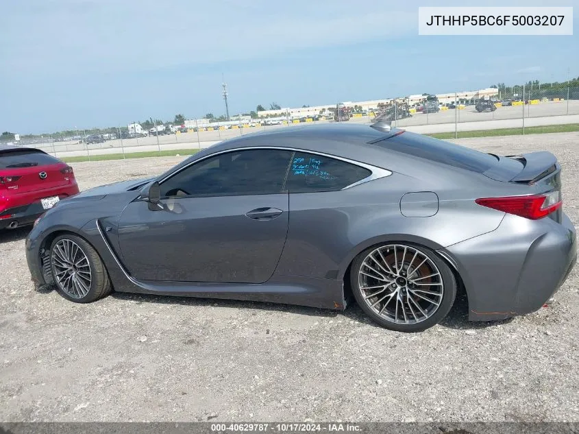 2015 Lexus Rc F VIN: JTHHP5BC6F5003207 Lot: 40629787