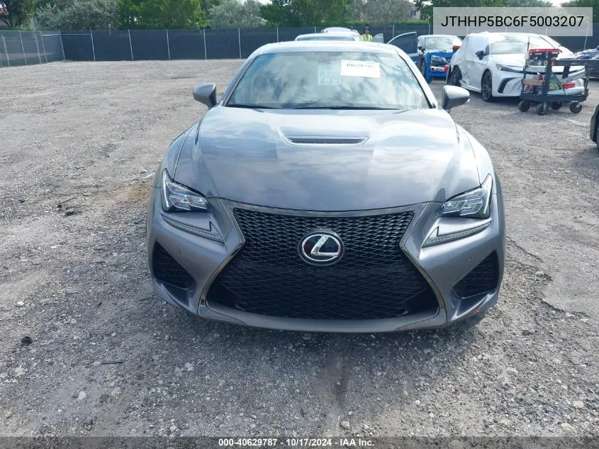 2015 Lexus Rc F VIN: JTHHP5BC6F5003207 Lot: 40629787