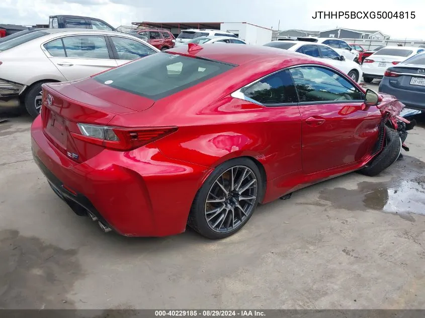 JTHHP5BCXG5004815 2016 Lexus Rc F