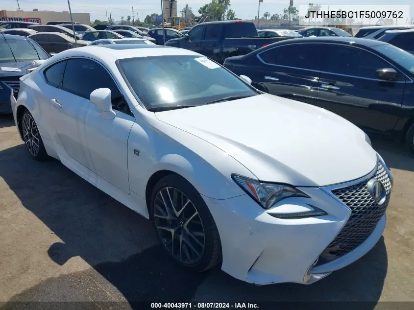 JTHHE5BC1F5009762 2015 Lexus Rc 350