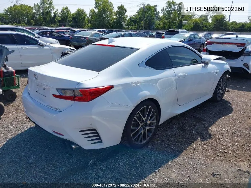 2015 Lexus Rc 350 VIN: JTHSE5BC0F5002260 Lot: 40172972