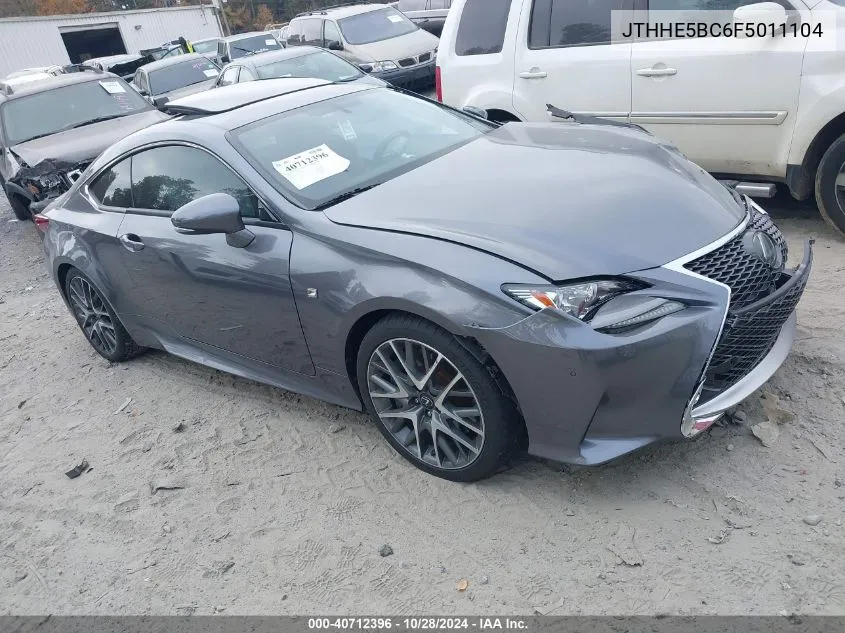 2015 Lexus Rc VIN: JTHHE5BC6F5011104 Lot: 40712396