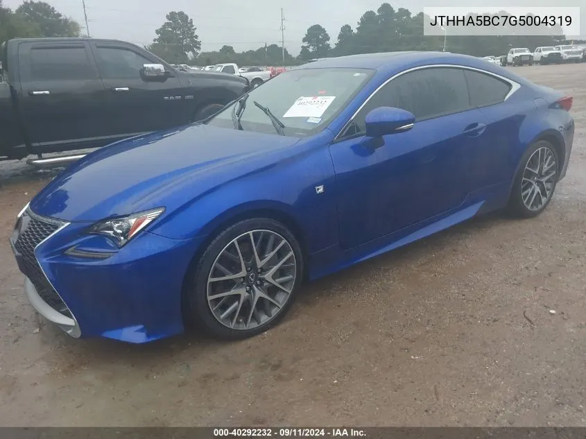 JTHHA5BC7G5004319 2016 Lexus Rc 200T