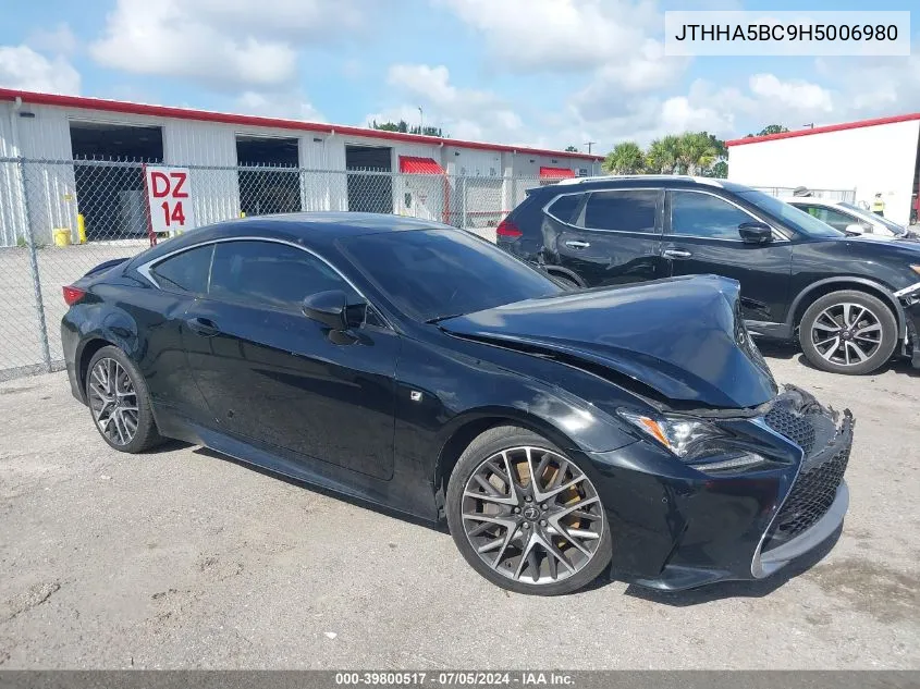 2017 Lexus Rc 200T VIN: JTHHA5BC9H5006980 Lot: 39800517