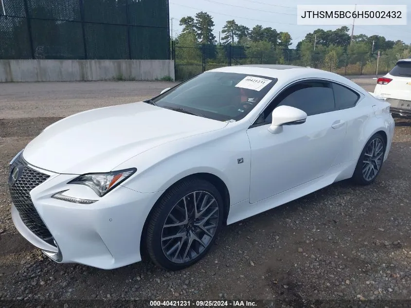 2017 Lexus Rc 300 VIN: JTHSM5BC6H5002432 Lot: 40421231