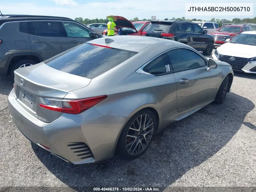 2017 Lexus Rc 200T VIN: JTHHA5BC2H5006710 Lot: 40466375