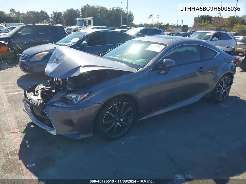 2017 Lexus Rc 200T VIN: JTHHA5BC9H5005036 Lot: 40776519