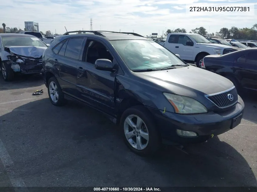 2005 Lexus Rx 330 VIN: 2T2HA31U95C077381 Lot: 40710660