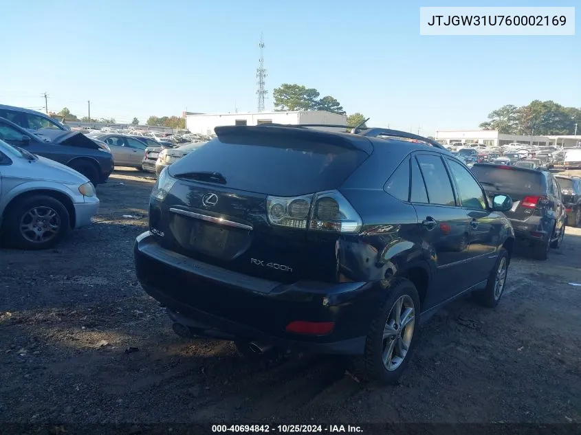 2006 Lexus Rx 400H VIN: JTJGW31U760002169 Lot: 40694842