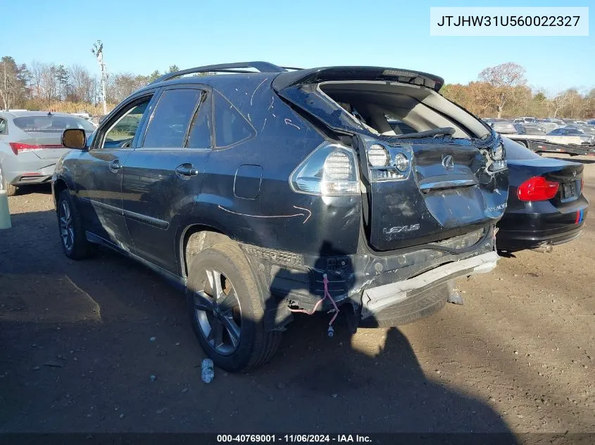 2006 Lexus Rx 400H VIN: JTJHW31U560022327 Lot: 40769001