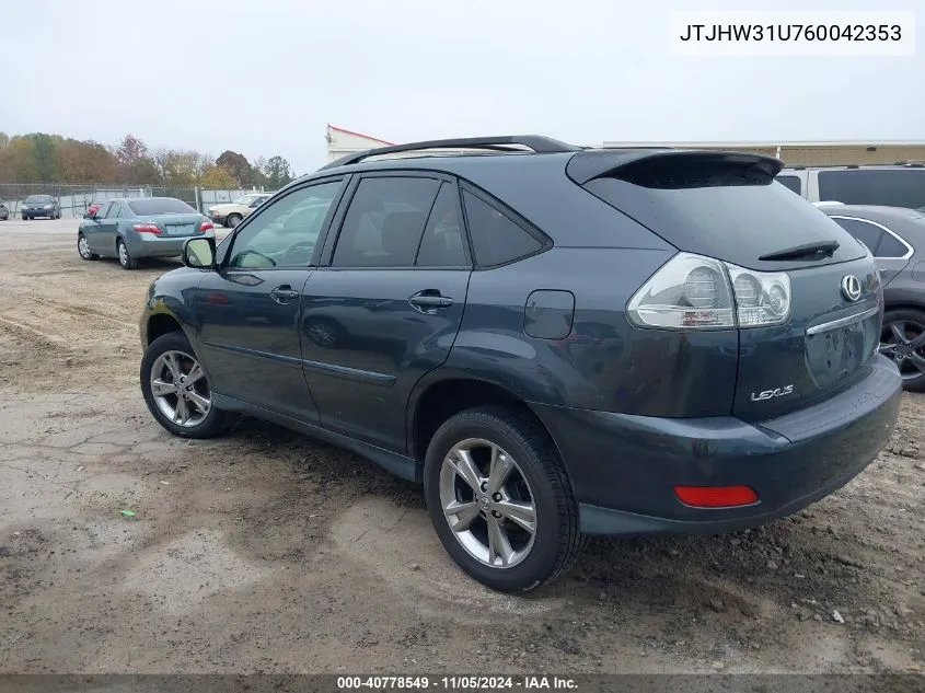 2006 Lexus Rx 400H VIN: JTJHW31U760042353 Lot: 40778549