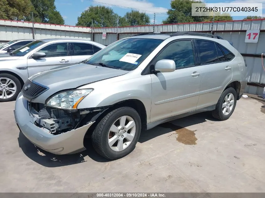 2007 Lexus Rx 350 VIN: 2T2HK31U77C040345 Lot: 40312004