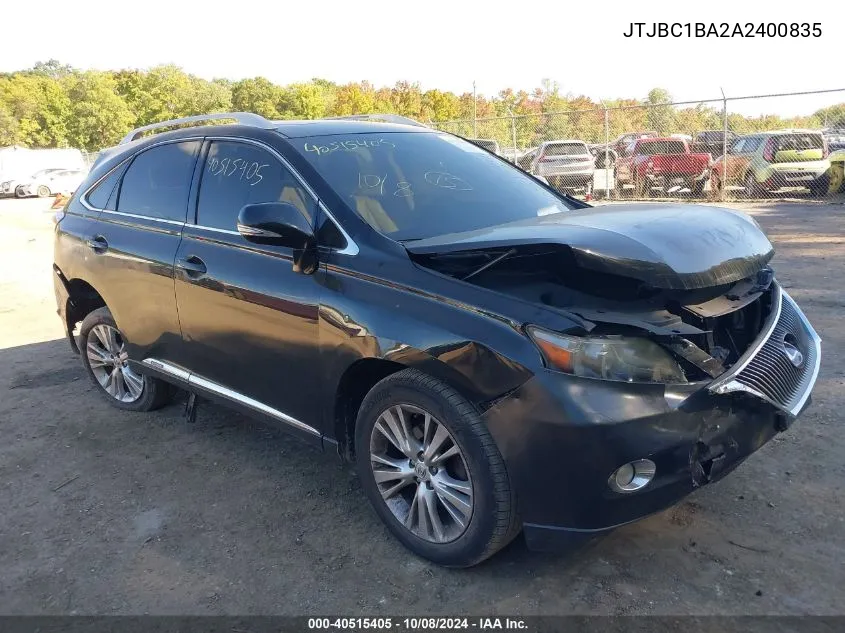 2010 Lexus Rx 450H 450 VIN: JTJBC1BA2A2400835 Lot: 40515405